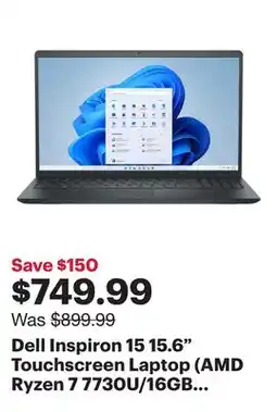 Best Buy Dell Inspiron 15 15.6 Touchscreen Laptop (AMD Ryzen 7 7730U/16GB RAM/512GB SSD/Windows 11) offer