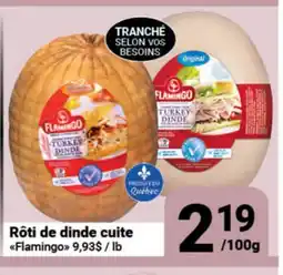 Pasquier Rôti de dinde cuite Flamingo offer