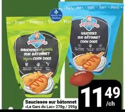Pasquier Saucisses sur bâtonnet Le Gars du Lac offer