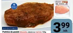 Pasquier Poitrine de poulet désossée, nature ou marinée offer