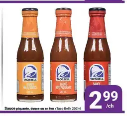 Pasquier Sauce piquante, douce ou en feu Taco Bell offer