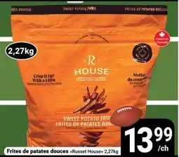 Pasquier Frites de patates douces Russet House offer