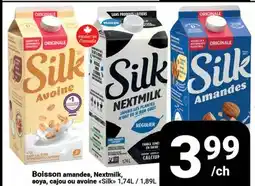 Pasquier Boisson amandes, Nextmilk, soya, cajou ou avoine Silk offer