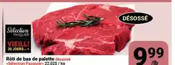 Pasquier Rôti de bas de palette désossé Sélection Pasquier offer