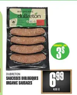 Marches Tau SAUCISSES BIOLOGIQUES DUBRETON offer