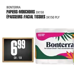 Marches Tau ÉPAISSEURS/FACIAL TISSUES BONTERRA offer