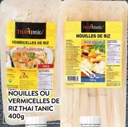 Supermarché PA NOUILLES OU VERMICELLES DE RIZ THAI TANIC offer