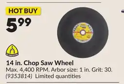 Princess Auto 14 in. Chop Saw Wheel offer