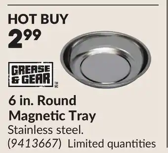 Princess Auto 6 in. Round Magnetic Tray offer
