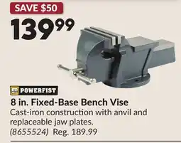 Princess Auto 8 in. Fixed-Base Bench Vise offer
