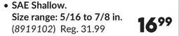 Princess Auto SAE Shallow. Size range: 5/16 to 7/8 in. dr Socket Sets offer