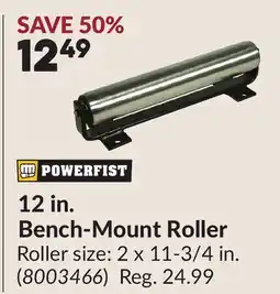 Princess Auto 12 in. Bench-Mount Roller offer
