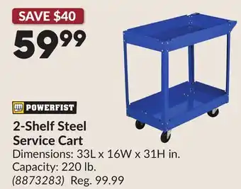 Princess Auto 2-Shelf Steel Service Cart offer