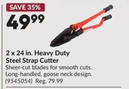 Princess Auto 2 x 24 in. Heavy Duty Steel Strap Cutter offer