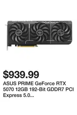 Newegg ASUS PRIME GeForce RTX 5070 12GB 192-Bit GDDR7 PCI Express 5.0 Graphics Card PRIME-RTX5070 offer