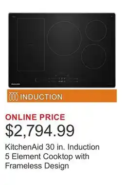 Costco KitchenAid 30 in. Induction 5 Element Cooktop with Frameless Design offer