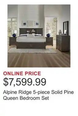 Costco Alpine Ridge 5-piece Solid Pine Queen Bedroom Set offer