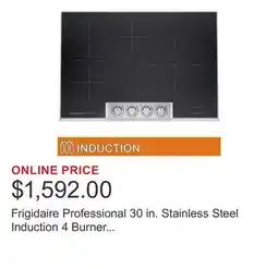 Costco Frigidaire Professional 30 in. Stainless Steel Induction 4 Burner Cooktop with Bridge Element offer
