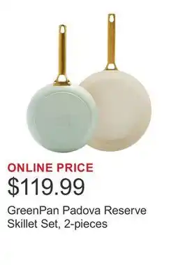 Costco GreenPan Padova Reserve Skillet Set, 2-pieces offer