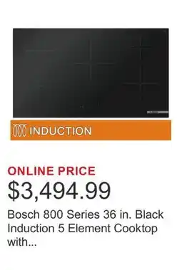 Costco Bosch 800 Series 36 in. Black Induction 5 Element Cooktop with SpeedBoost Technology offer