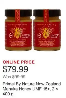 Costco Primal By Nature New Zealand Manuka Honey UMF 15+, 2 × 400 g offer