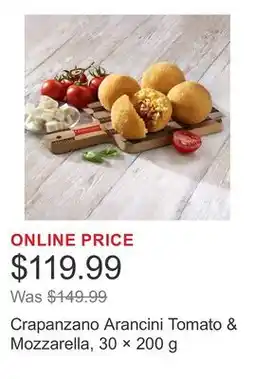 Costco Crapanzano Arancini Tomato & Mozzarella, 30 × offer