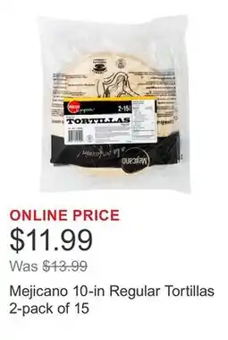 Costco Mejicano 10-in Regular Tortillas 2-pack of 15 offer