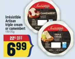 Marché Adonis Irrésistible Artisan triple cream or camembert offer