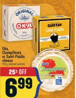 Marché Adonis Oka, Champfleury or Saint-Paulin offer