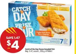 Giant Tiger Catch of the Day frozen breaded fish offer