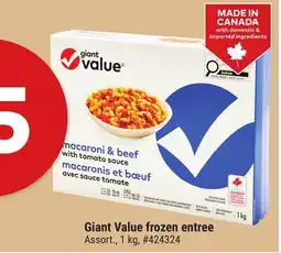 Giant Tiger Giant Value frozen entree offer
