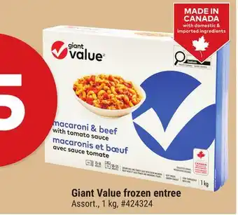 Giant Tiger Giant Value frozen entree offer