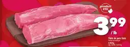 Marche Ami FILETS DE PORC FRAIS offer