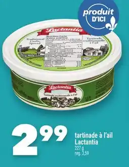 Marche Ami TARTINADE À L'AIL LACTANTIA offer