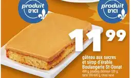 Marche Ami GÂTEAU AUX SUCRES ET SIROP D'ÉRABLE BOULANGERIEST‑DONAT offer
