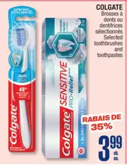 Jean Coutu COLGATE Selected toothbrushes and toothpastes offer