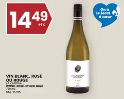 Rachelle-Bery Grocery LA CANTINA WHITE, ROSÉ OR RED WINE offer