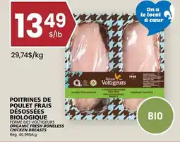 Rachelle-Bery Grocery FERME DES VOLTIGEURS ORGANIC FRESH BONELESS CHICKEN BREASTS offer