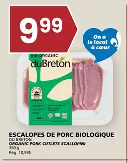 Rachelle-Bery Grocery DU BRETON ORGANIC PORK CUTLETS SCALLOPINI offer