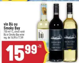 Marché Adonis Vin Bù ou Smoky Bay | Bù or Smoky Bay wine offer