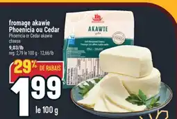 Marché Adonis FROMAGE AKAWIE PHOENICIA OU CEDAR | PHOENICIA OR CEDAR AKAWIE offer