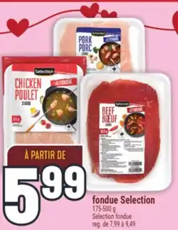 Marché Adonis FONDUE SELECTION | SELECTION FONDUE offer