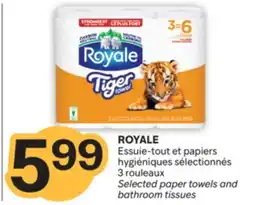 Brunet ROYALE Essuie-tout et papiers hygiéniques sélectionnés offer