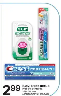 Brunet G.U.M, CREST, ORAL-B Produits dentaires sélectionnés offer