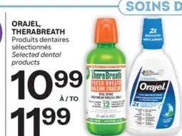 Brunet ORAJEL, THERABREATH Produits dentaires sélectionnés offer