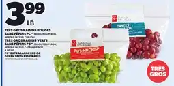 Provigo PC EXTRA LARGE RED OR GREEN SEEDLESS GRAPES offer