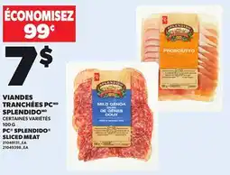 Provigo PC SPLENDIDO SLICED MEAT offer