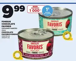 Provigo CHOCOLATS FAVORIS FONDUE offer