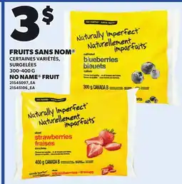 Provigo NO NAME FRUIT offer