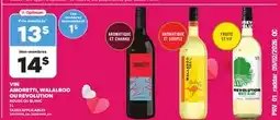 Provigo VIN AMORETTI, WALALROO OU REVOLUTION offer